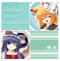 NINETAIL VOCAL COLLECTION 1【再販版】